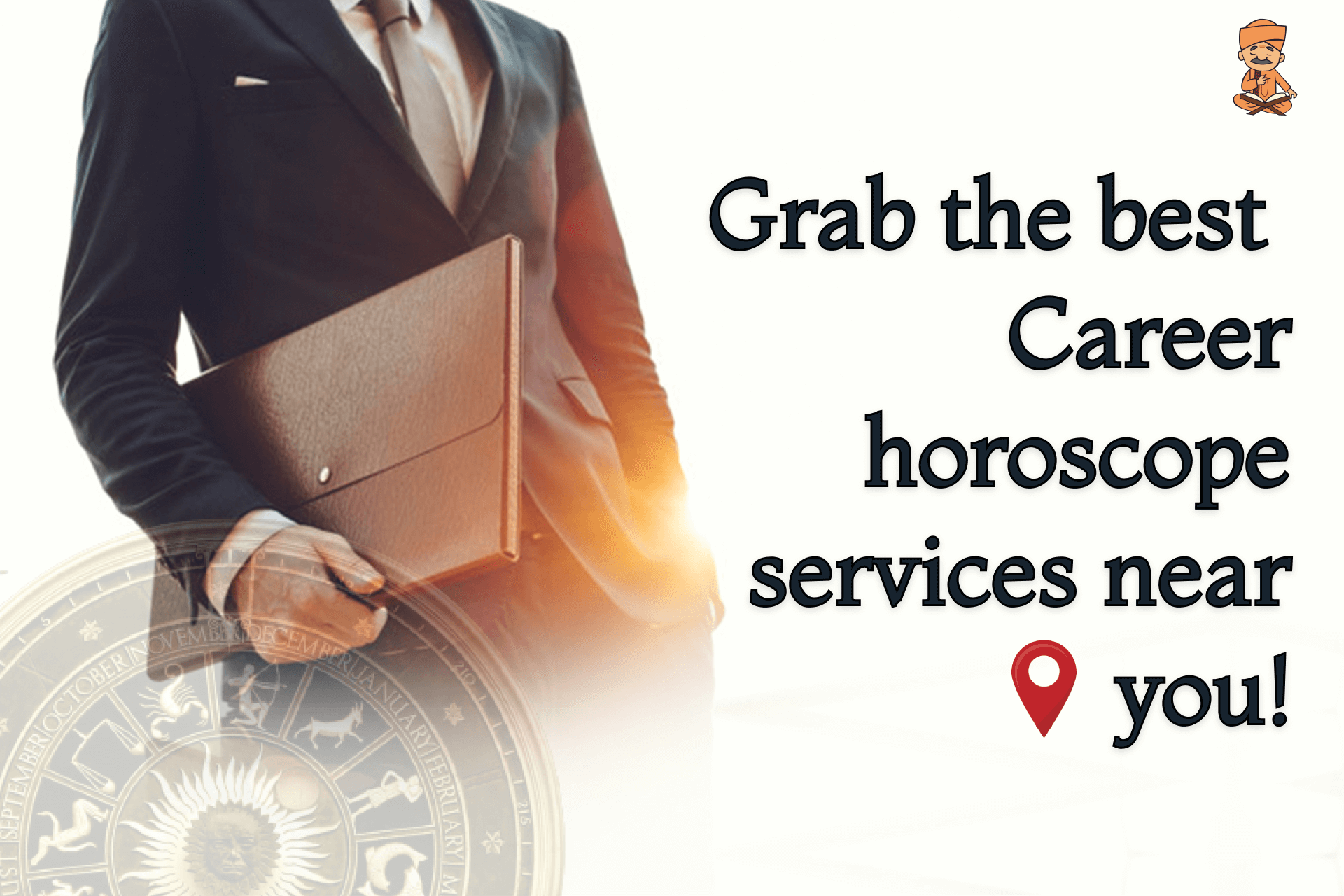 Grab the best Career horoscope services near you!