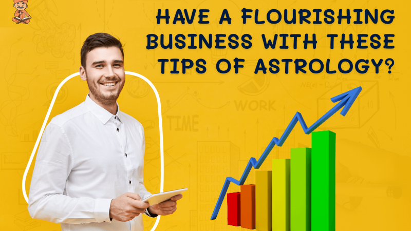 BUSINESS TIPS OF ASTROLOGY