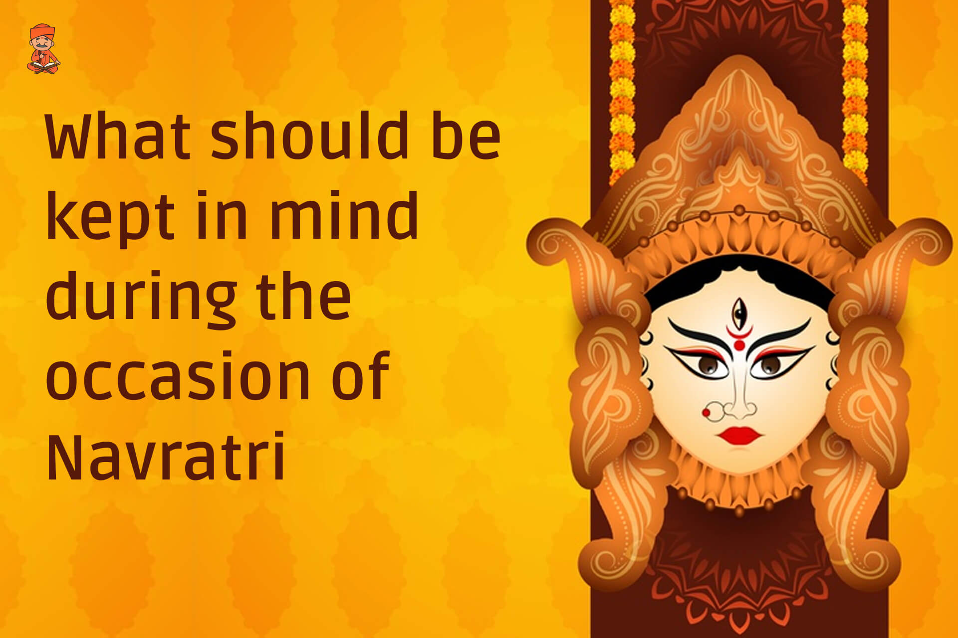 What Should be Kept in Mind During the Occasion of Navratri