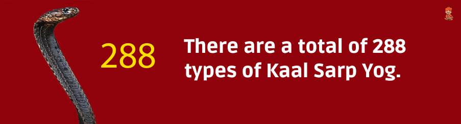 types of Kaal Sarp Yog