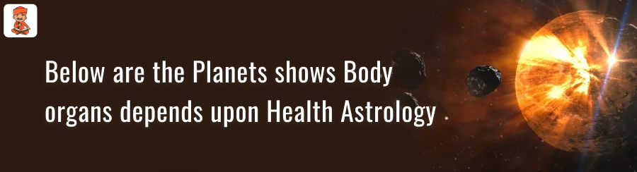 Planets shows Body organs