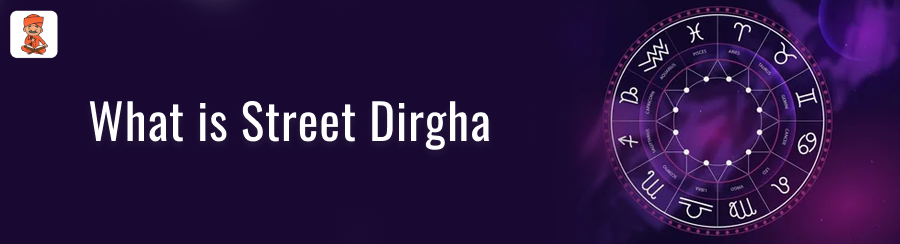 What is Street Dirgha