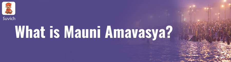 Mauni Amavasya