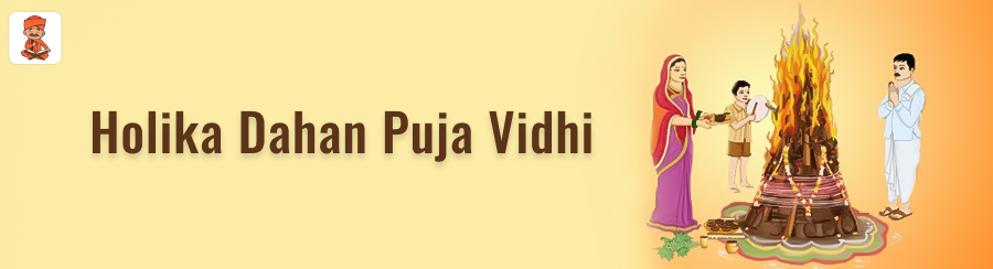Holika Dahan Puja Vidhi