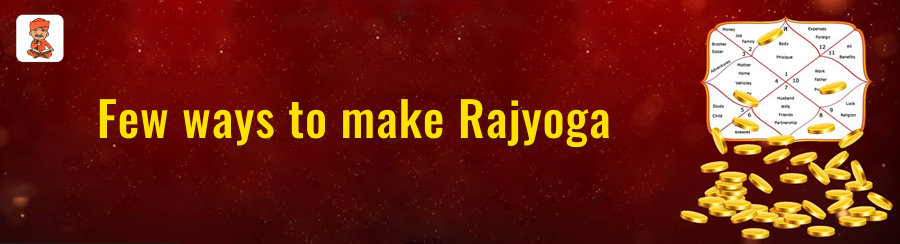 make Rajyoga